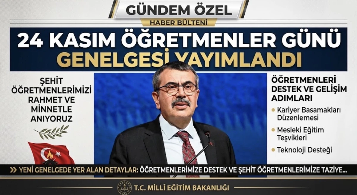 24 KASIM &Ouml;ĞRETMENLER G&Uuml;N&Uuml; GENELGESİ YAYIMLANDI 