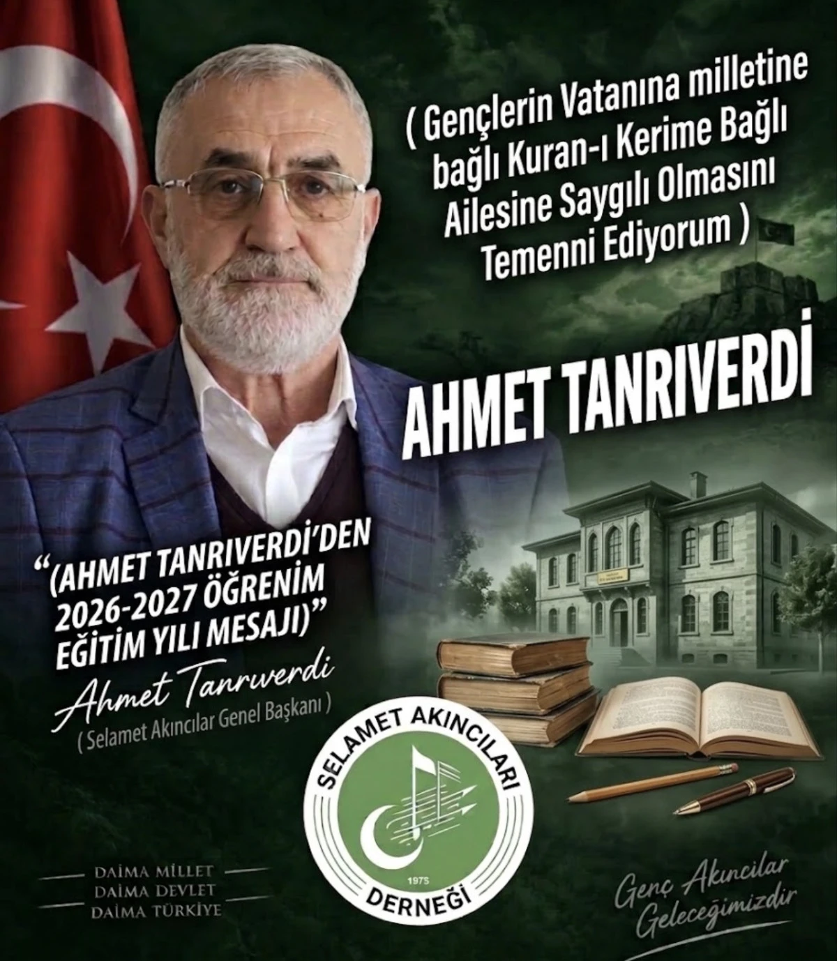 AHMET TANRIVERDİ&rsquo;DEN EĞİTİM &Ouml;ĞRETİM YILI MESAJI
