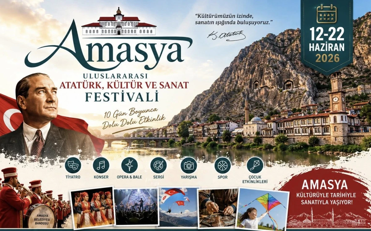 Amasya 10 G&uuml;n S&uuml;recek Festival Coşkusuna Hazırlanıyor