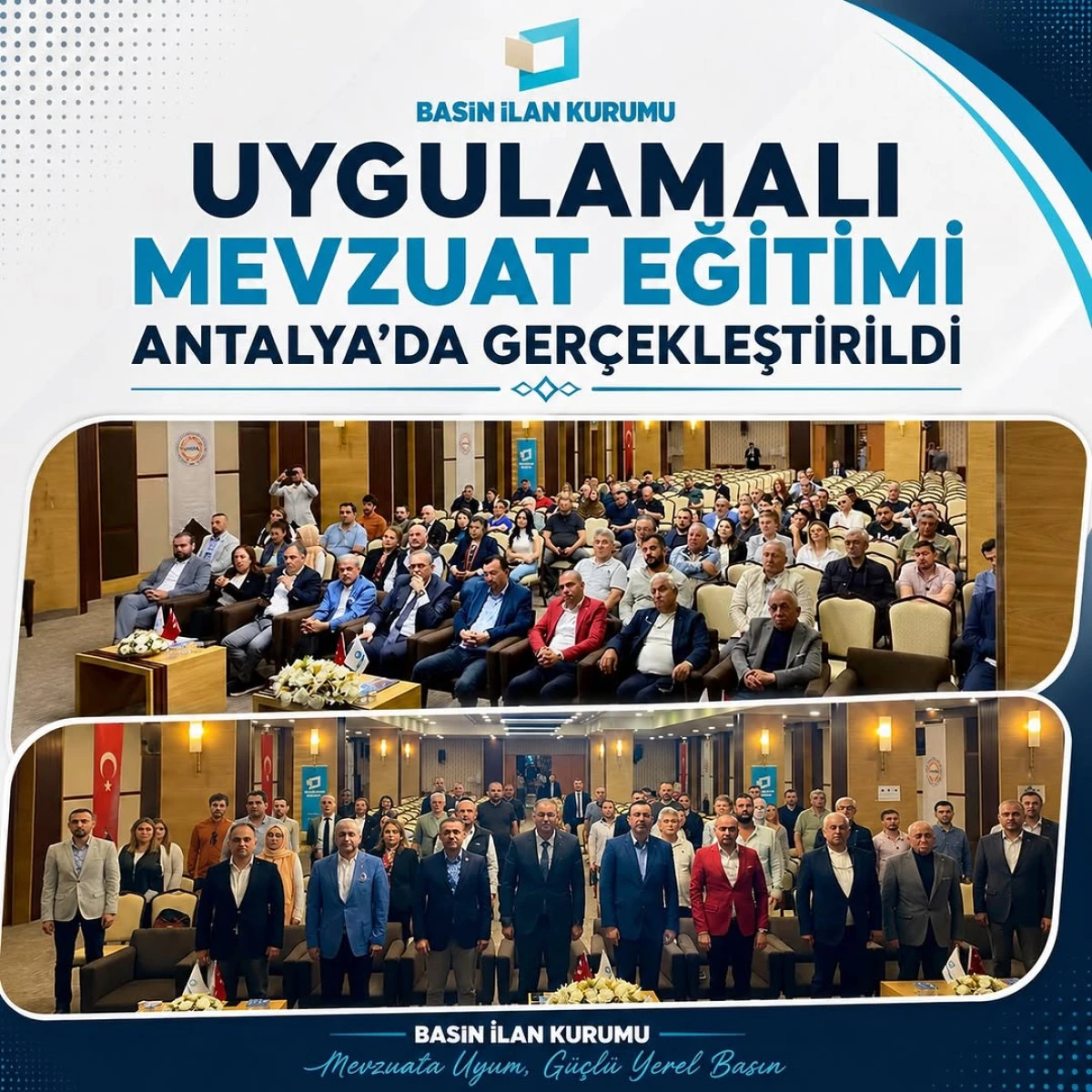Basın İlan Kurumu&rsquo;nun Eğitimi Antalya&rsquo;da Ger&ccedil;ekleştirildi