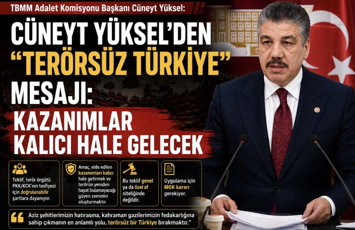 C&Uuml;NEYT Y&Uuml;KSEL&rsquo;DEN &ldquo;TER&Ouml;RS&Uuml;Z T&Uuml;RKİYE&rdquo; MESAJI