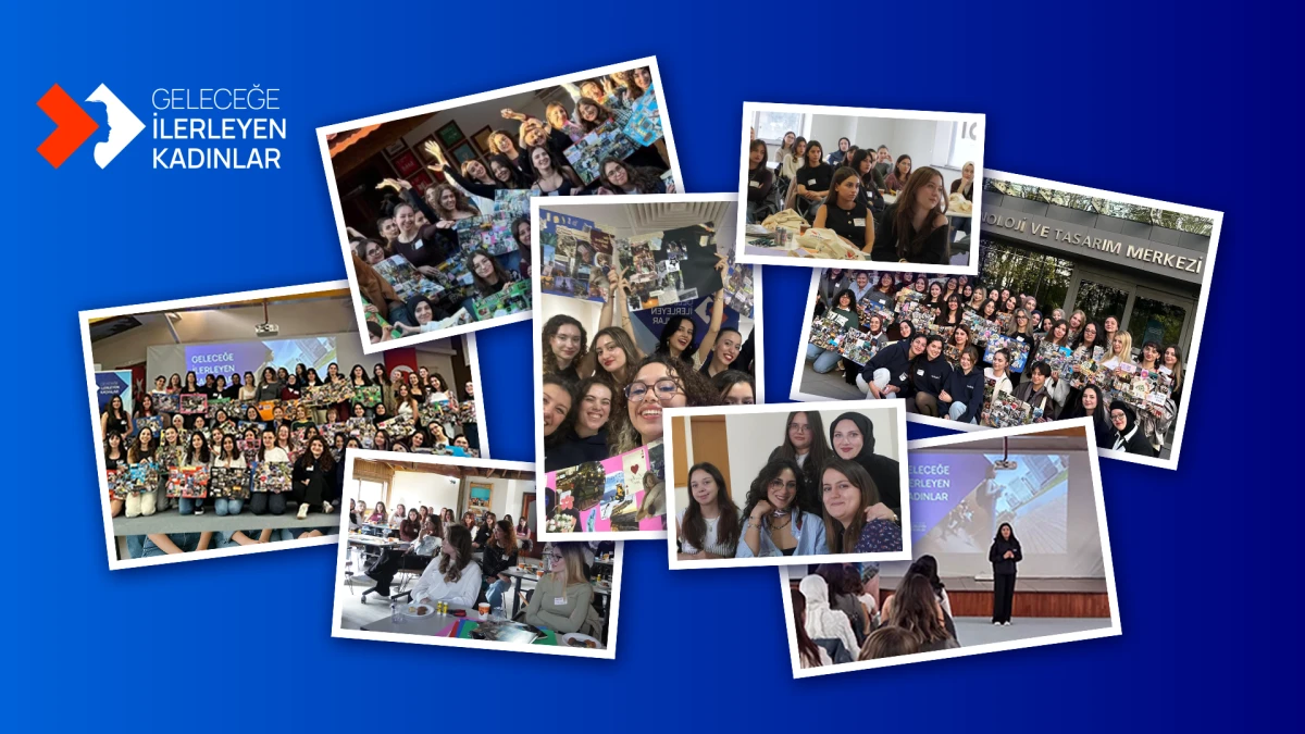 &lsquo;Geleceğe İlerleyen Kadınlar&rsquo;