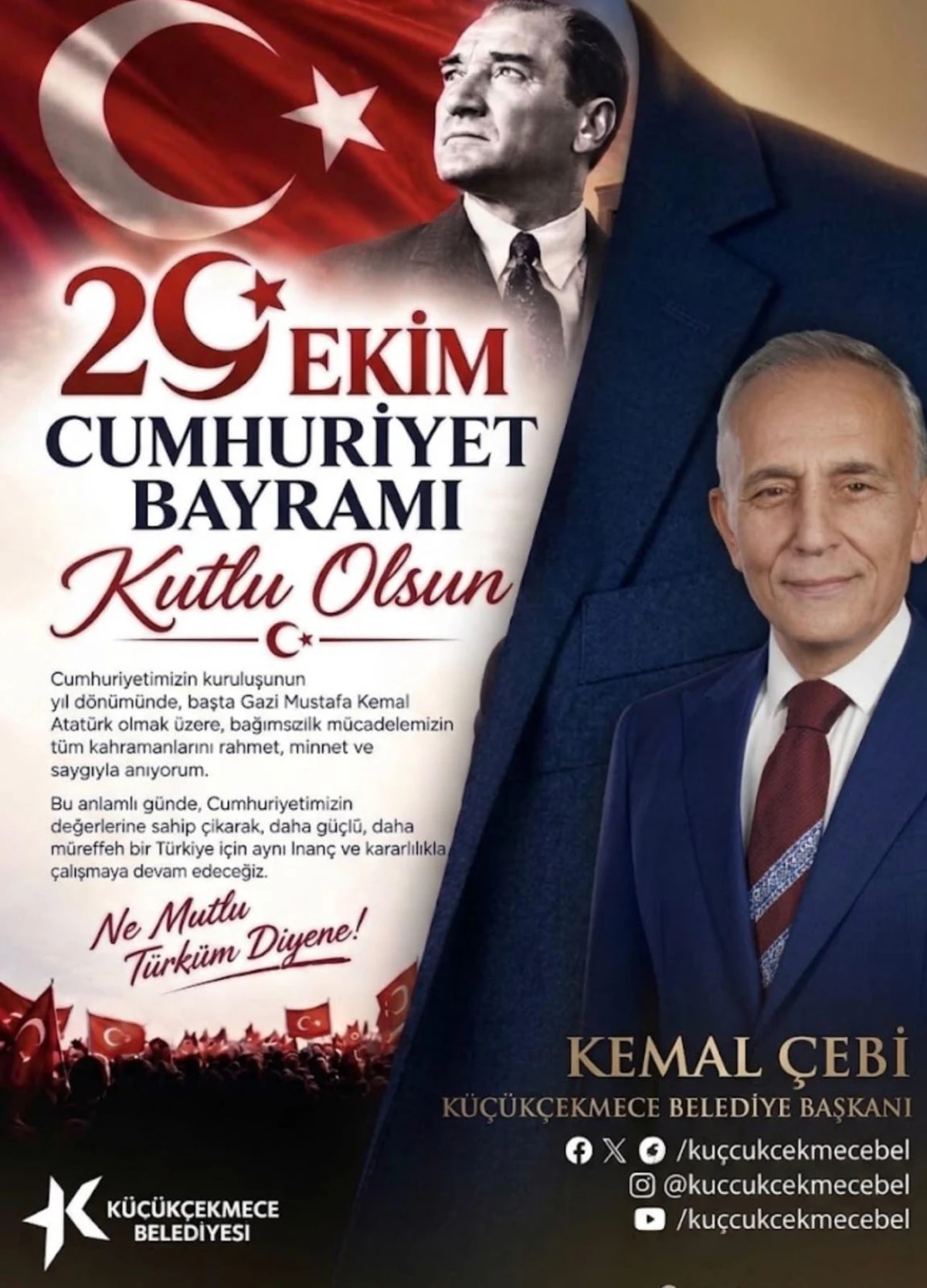 KEMAL &Ccedil;EBİ&rsquo;DEN 29 EKİM CUMHURİYET BAYRAMI MESAJI 