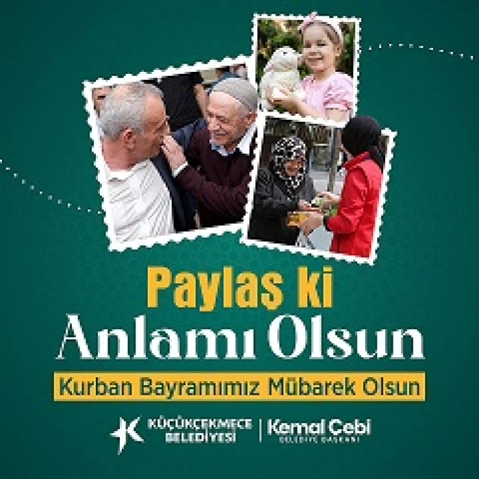 Küçükçekmece’de Bayram Sevinci 'Paylaş ki Anlamlı Olsun'.
