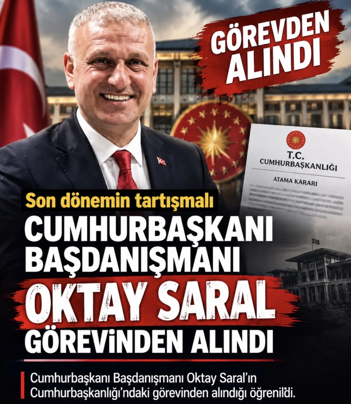 K&Uuml;LLİYE&rsquo;DE DİKKAT &Ccedil;EKEN AYRILIK! OKTAY SARAL G&Ouml;REVİNDEN ALINDI 