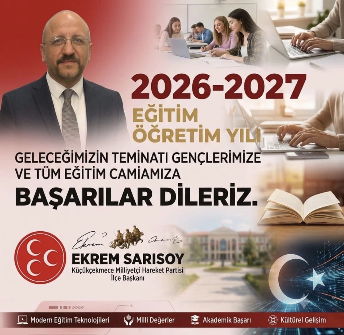 MHP K&Uuml;&Ccedil;&Uuml;K&Ccedil;EKMECE İL&Ccedil;E BAŞKANI EKREM SARISOY&rsquo;DAN 2026-2027 EĞİTİM &Ouml;ĞRETİM MESAJI