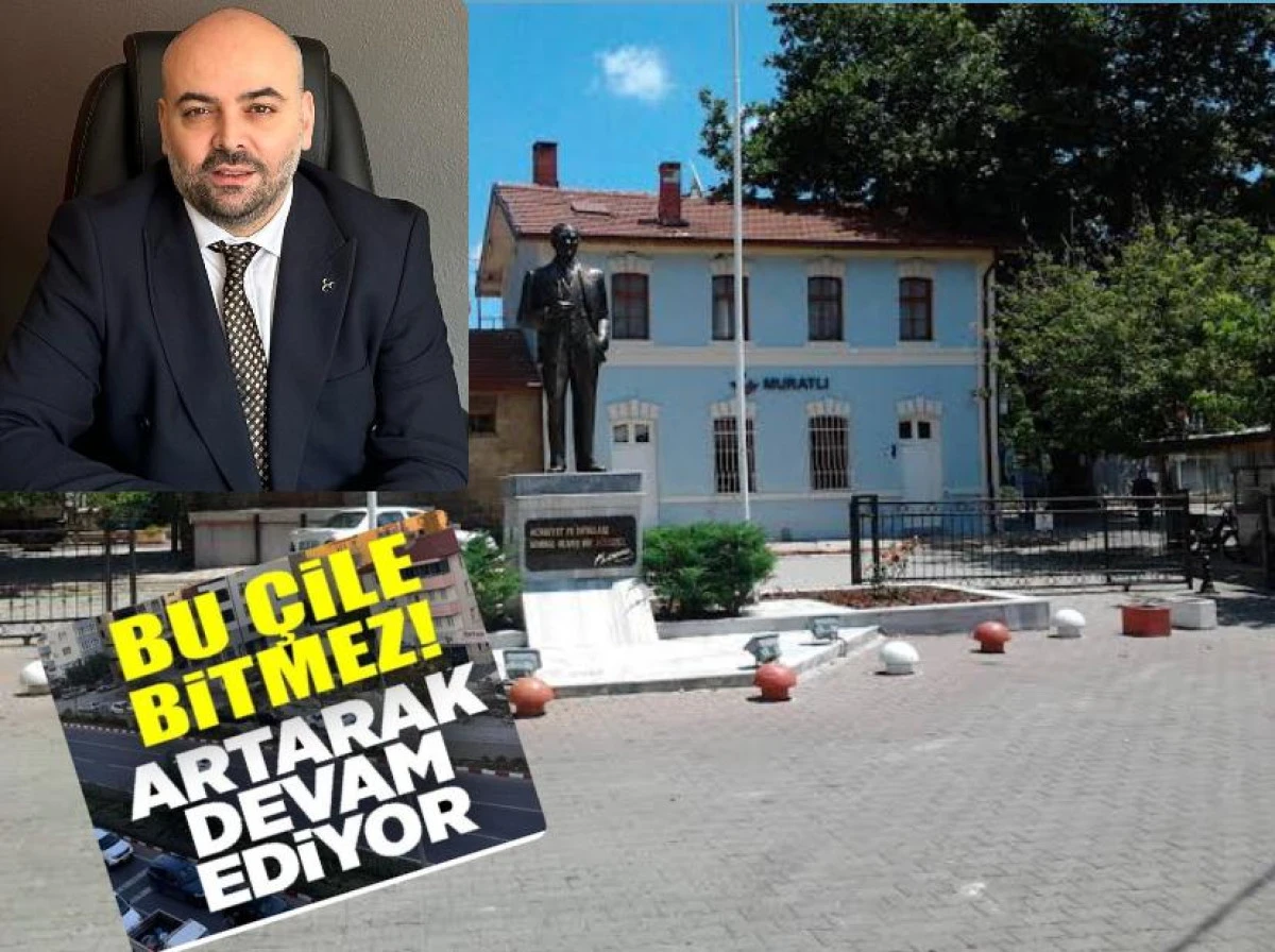 MHP’li BAŞKAN’dan Sert Tepki MURATLI Üvey Evlat mı?