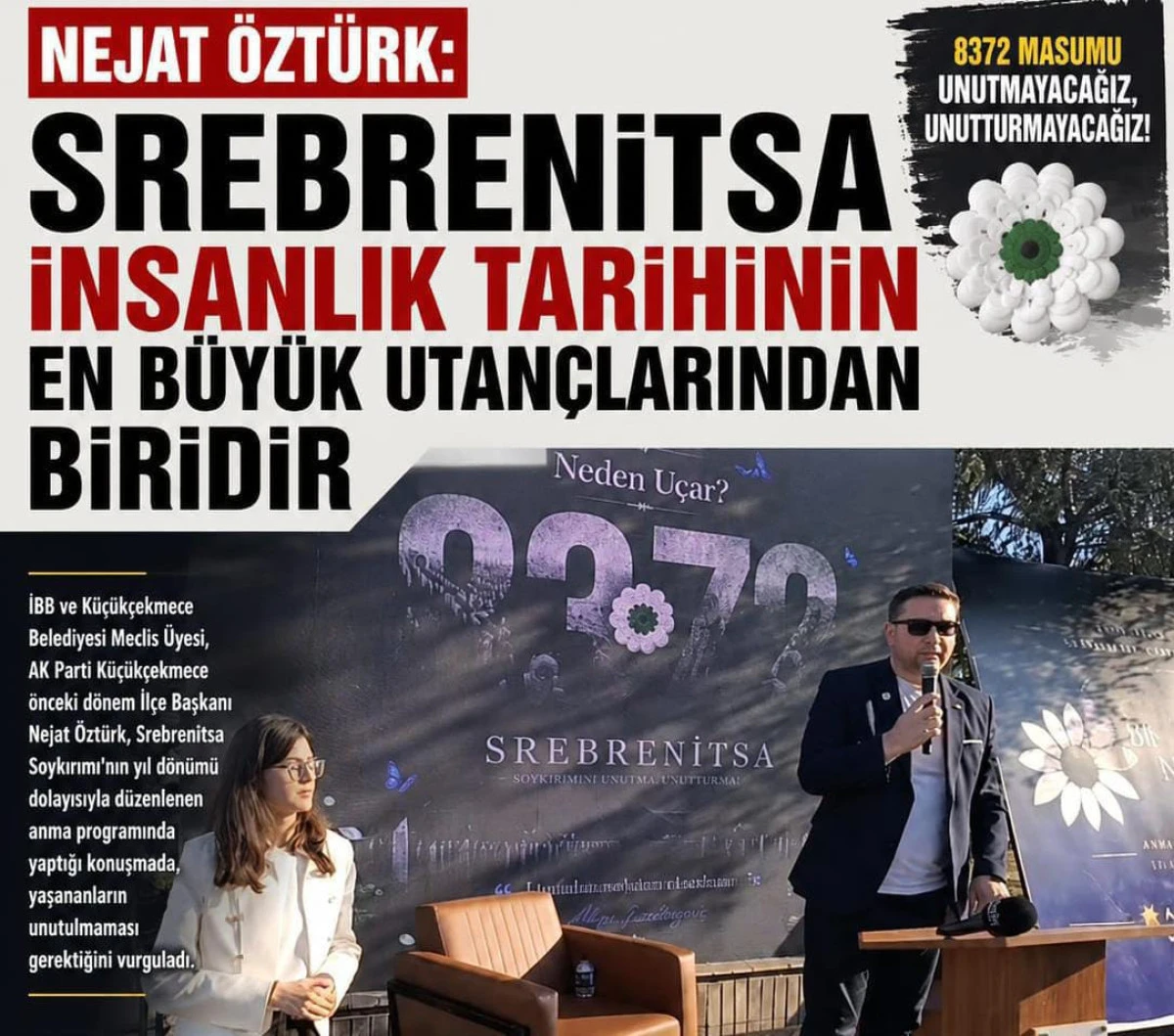 Srebrenitsa Soykırımı İnsanlık Tarihinin En B&uuml;y&uuml;k Utan&ccedil;larından Biridir