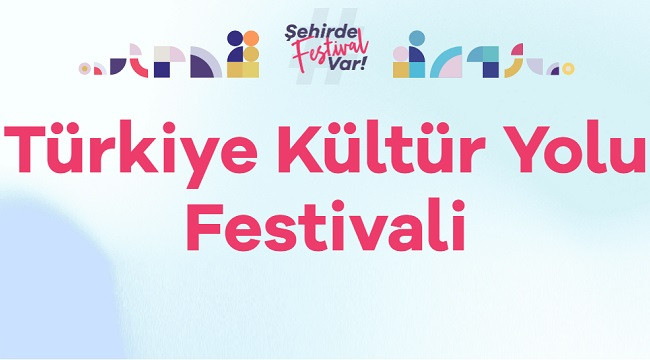 Türkiye Kültür Yolu Festivali Portakal Çiçekleri Eşliğinde Başlıyor