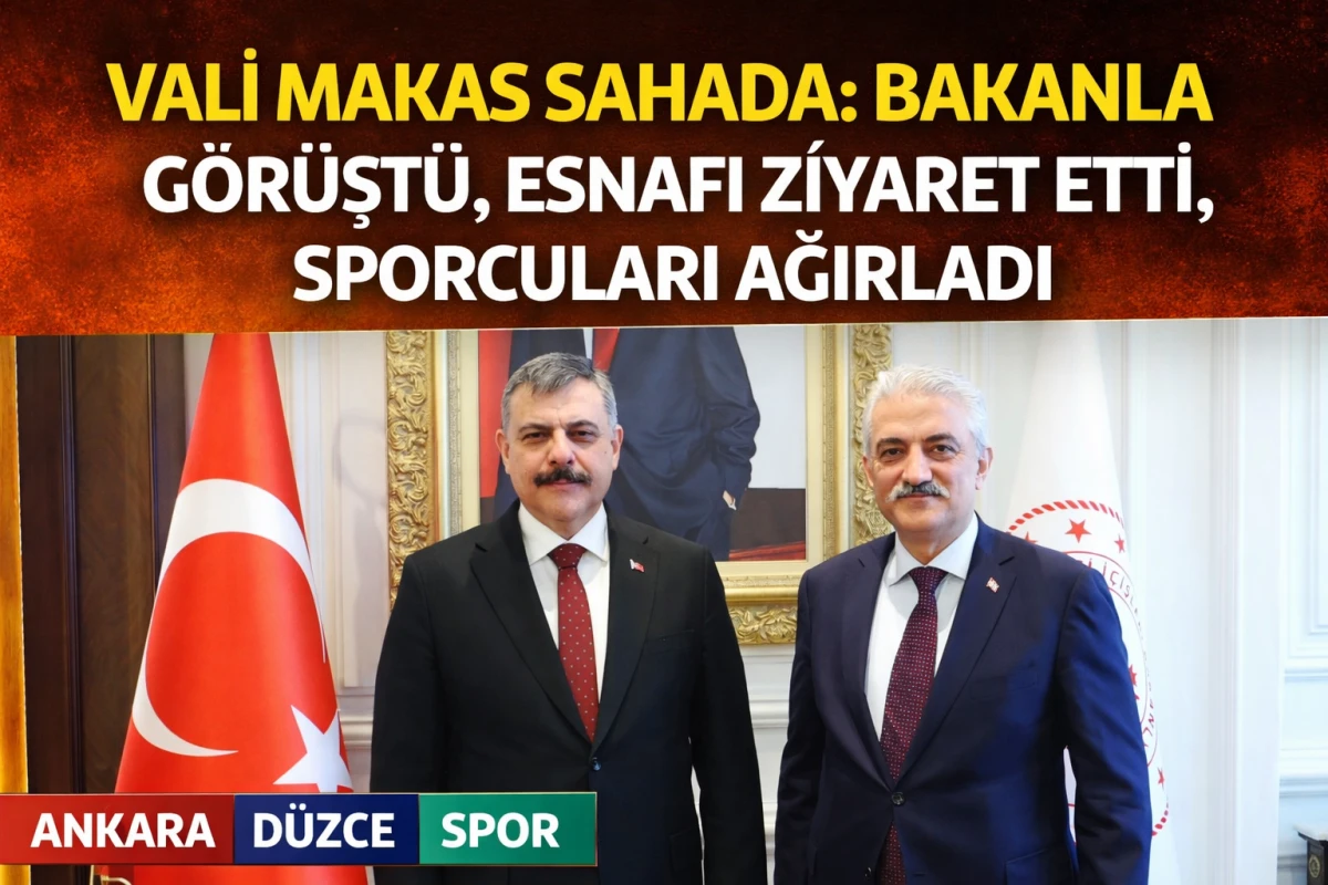 Vali Makas sahada: Bakanla g&ouml;r&uuml;şt&uuml;, esnafı ziyaret etti, sporcuları ağırladı