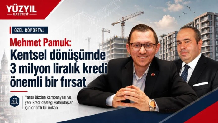 Kentsel D&ouml;n&uuml;ş&uuml;mde 3 Milyon Liralık Kredi &Ouml;nemli Bir Fırsat 